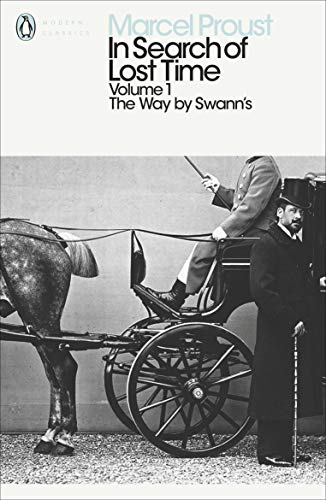 In Search of Lost Time: Volume 1: The Way by Swann's (Penguin Modern Classics) von Penguin
